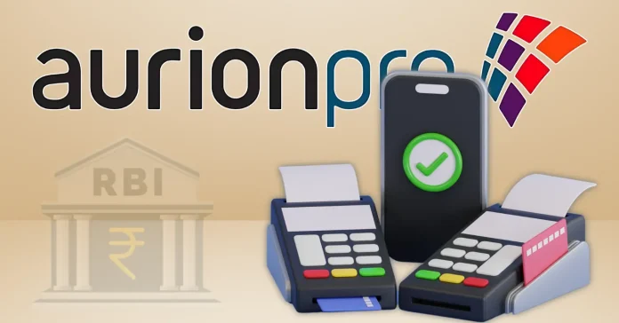 Aurionpro Payments Secures RBI Approval to Operate as Online Payment Aggregator - Infomance