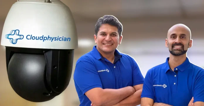 Cloudphysician Secures $10.5 Mn in Series A Funding Led by Peak XV Partners - Infomance
