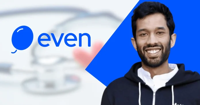 Even Healthcare Bags $20 Mn Funding Led by Khosla Ventures Infomance Even Healthcare Bags $20 Mn Funding Led by Khosla Ventures