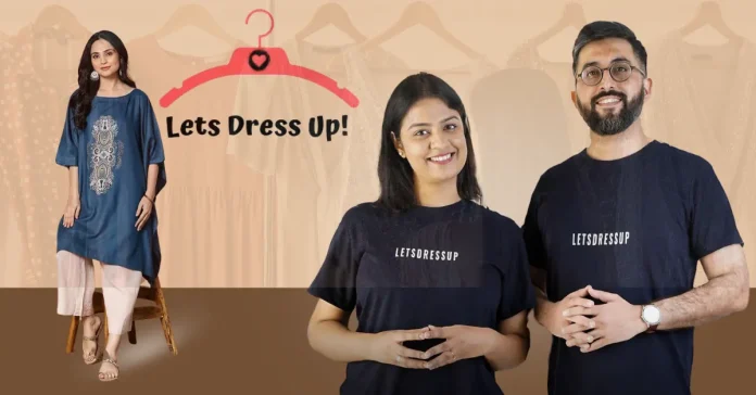 LetsDressUp Secures ₹11 Crore in Pre-Series A Funding from GVFL and Others - Infomance