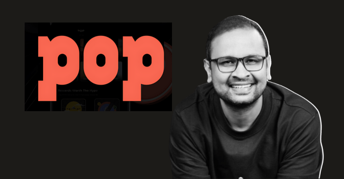 POP Raises $2.4 Million in Seed Funding Led by India Quotient - Infomance