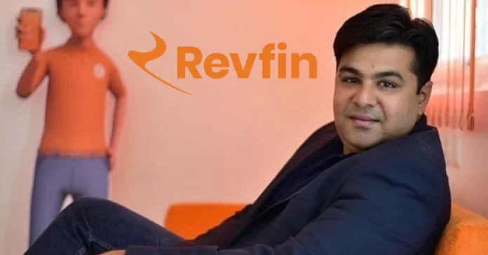 Revfin Secures ₹800 Crore in Debt Funding, Announces CEO Sameer Aggarwal - Infomance