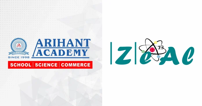 Arihant Academy Has Acquired 51% Stakes In ZEAL Academy Infomance Arihant Academy Has Acquired 51% Stakes In ZEAL Academy