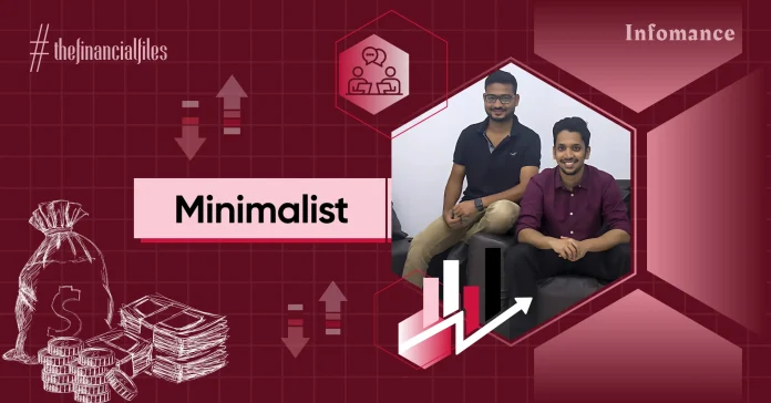 Minimalist FY24: Revenue Up 89% YoY, Rs 11 Cr Profit Infomance Minimalist FY24: Revenue Up 89% YoY, Rs 11 Cr Profit