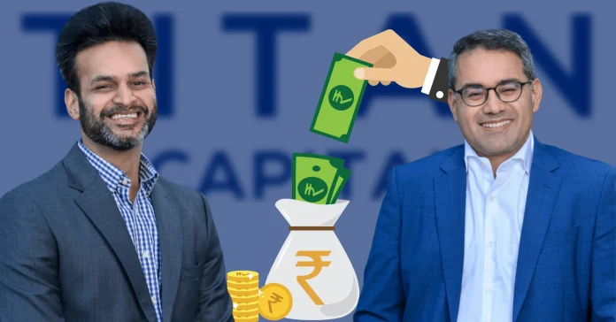 Titan Capital Closes ₹333 Cr Fund - Infomance